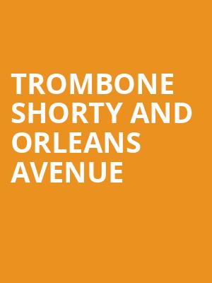 Trombone Shorty And Orleans Avenue, LAuberge Casino Hotel Baton Rouge, Baton Rouge