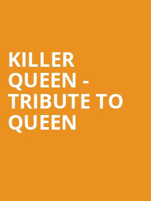 Killer Queen Tribute to Queen, LAuberge Casino Hotel Baton Rouge, Baton Rouge