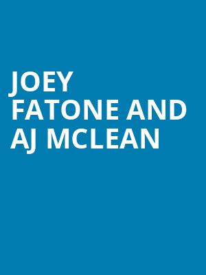 Joey Fatone and AJ McLean, LAuberge Casino Hotel, Baton Rouge